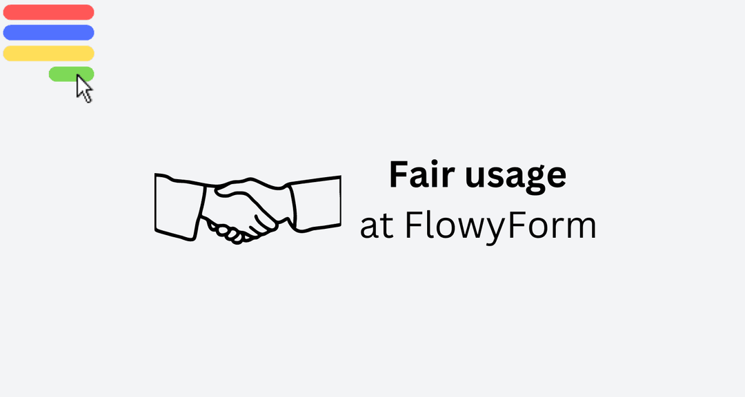 Cover Image for Fair Usage At FlowyForm