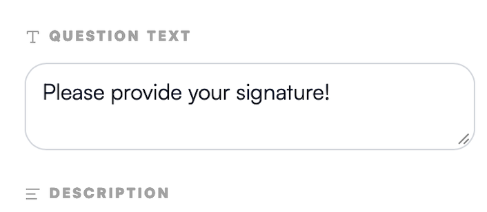 Configuring signature instructions and requirements
