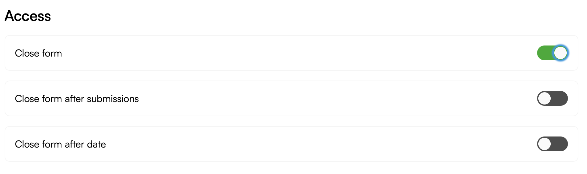 Manually toggling a form to closed status